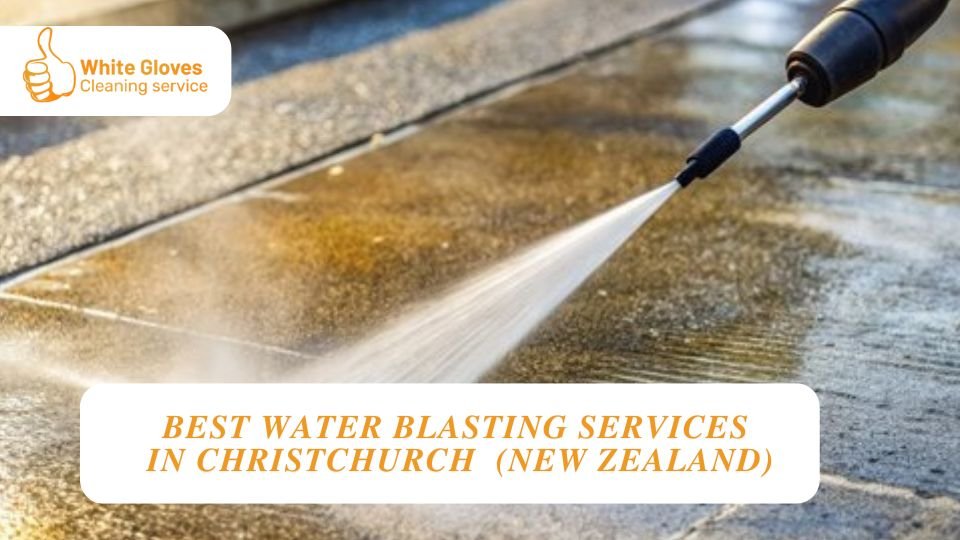 water blasting Services in christchurch